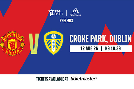 Man United vs Leeds United at Croke Park