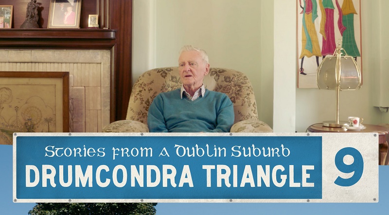 Drumcondra Triangle  - stories from a Dublin suburb 